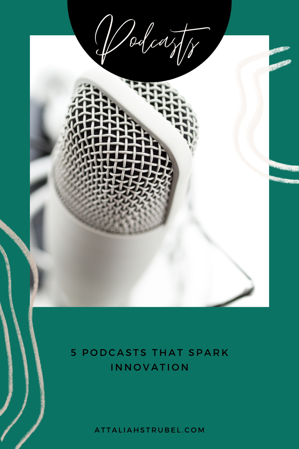 5 Podcasts to Spark Your Innovation